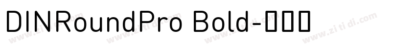 DINRoundPro Bold字体转换